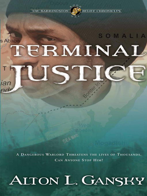Title details for Terminal Justice by Alton L. Gansky - Available